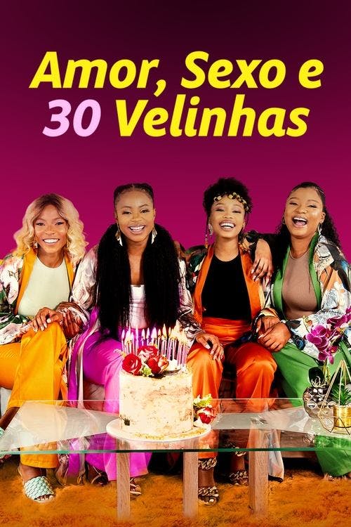 Amor, Sexo e 30 Velinhas poster