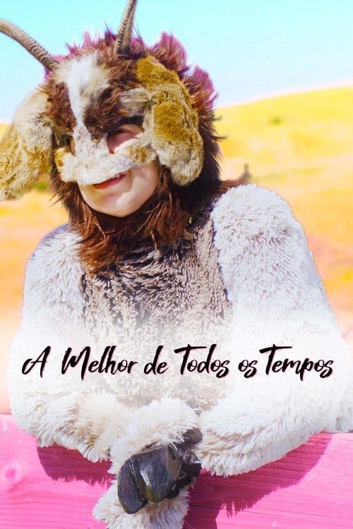 A Melhor de Todos os Tempos poster