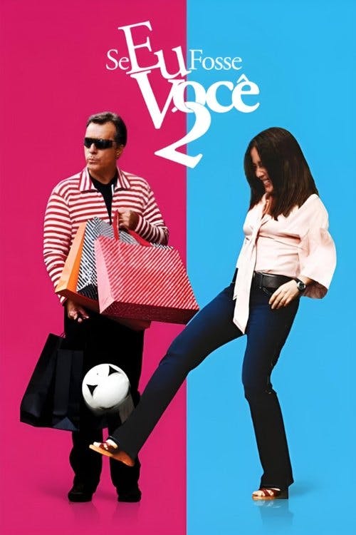 Se Eu Fosse Você 2 poster
