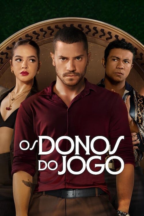 Os Donos do Jogo poster