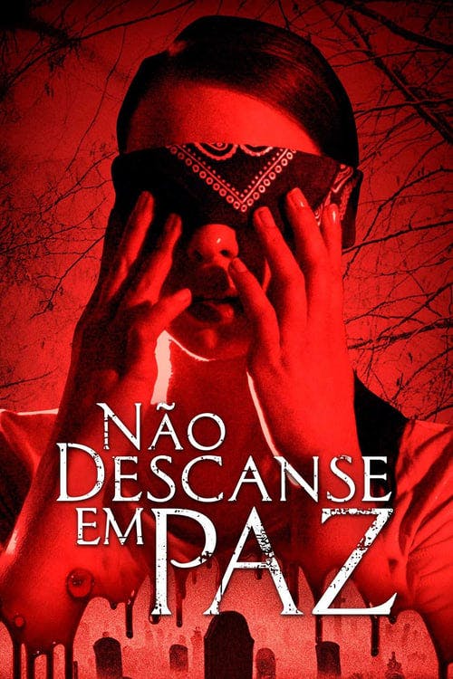 Não Descanse em Paz poster