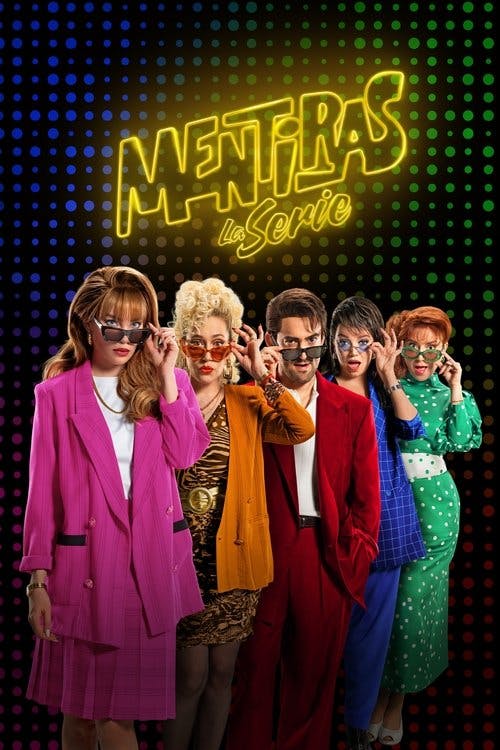 Mentiras, a Série poster