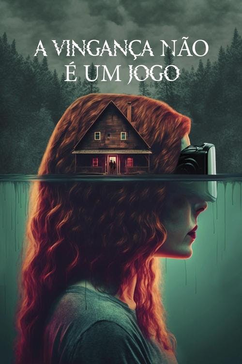 A Vingança Não é um Jogo poster