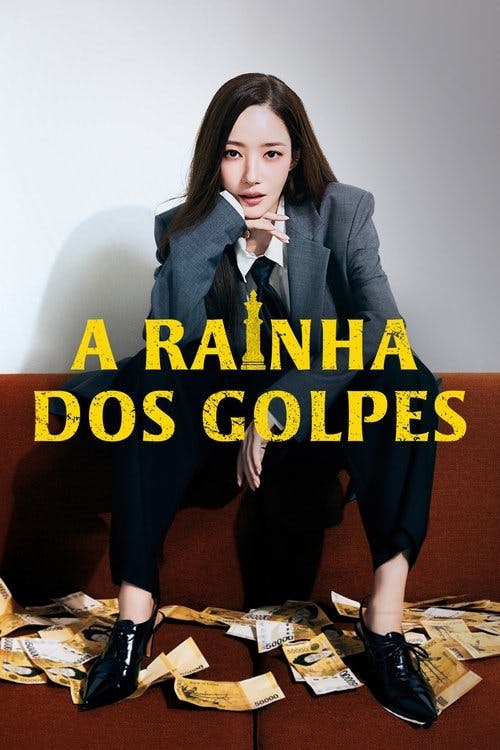 A Rainha dos Golpes poster