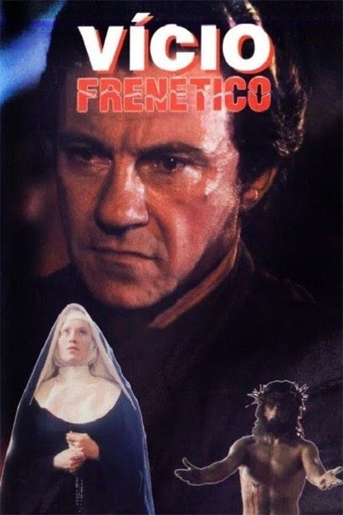 Vício Frenético poster