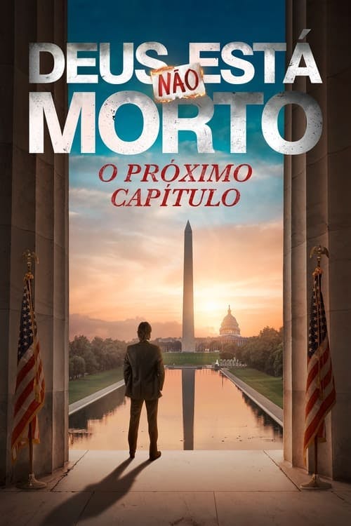Deus Não Esta Morto: O Próximo Capítulo poster