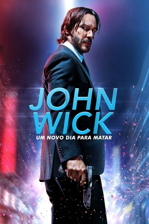 John Wick: Um Novo Dia para Matar poster