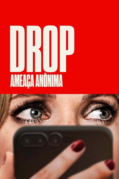 Drop: Ameaça Anônima poster