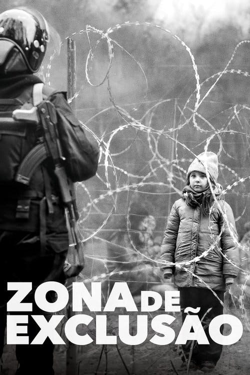 Zona de Exclusão poster