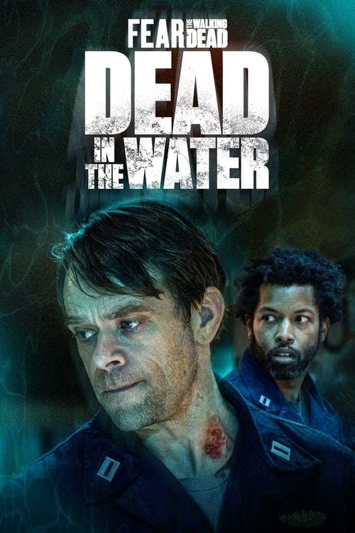 Assistir Fear the Walking Dead: Dead in the Water Online em HD