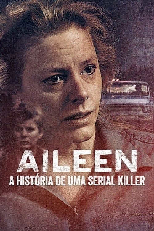 Aileen: A História de uma Serial Killer poster