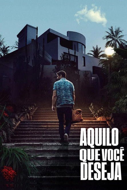Aquilo que Você Deseja poster