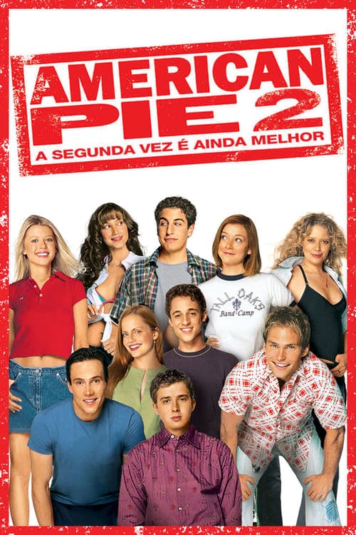 American Pie 2 - A Segunda Vez é Ainda Melhor poster
