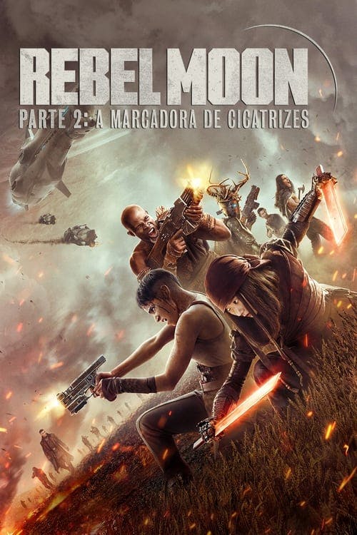Rebel Moon - Parte 2: A Marcadora de Cicatrizes poster