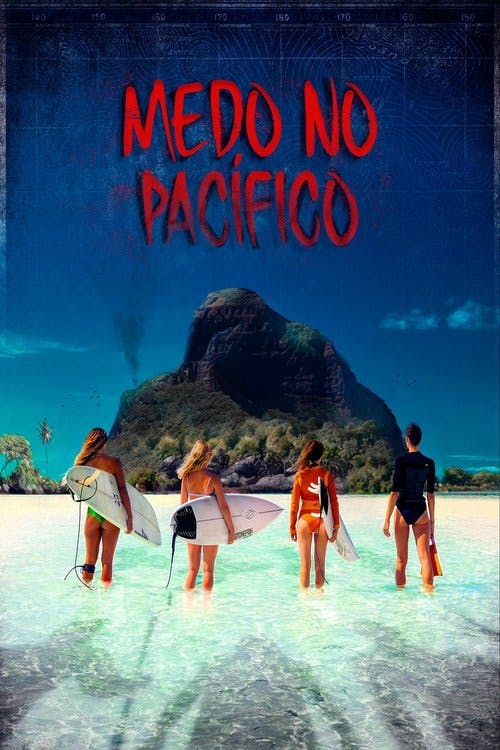 Medo no Pacífico poster