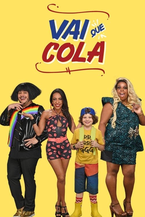 Assistir Vai Que Cola Online em HD