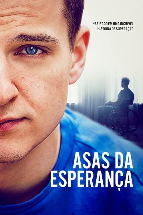 Asas da Esperança poster