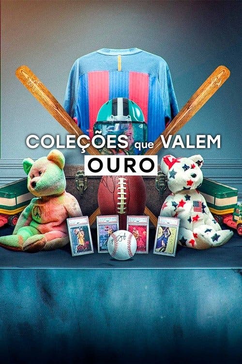 Coleções que Valem Ouro poster