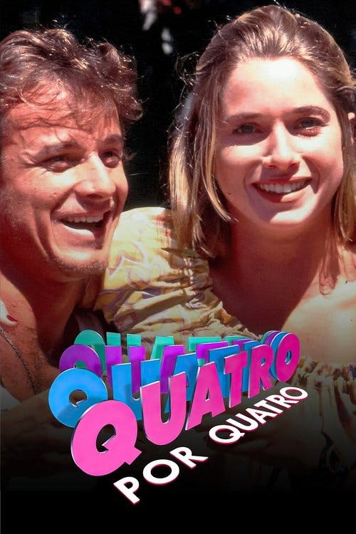 Quatro por Quatro poster