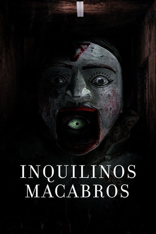 Inquilinos Macabros poster