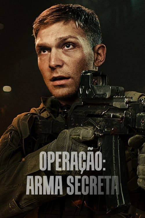 Operação: Arma Secreta poster