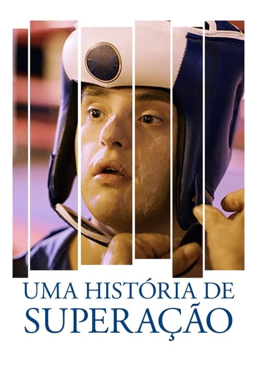 Uma História de Superação poster