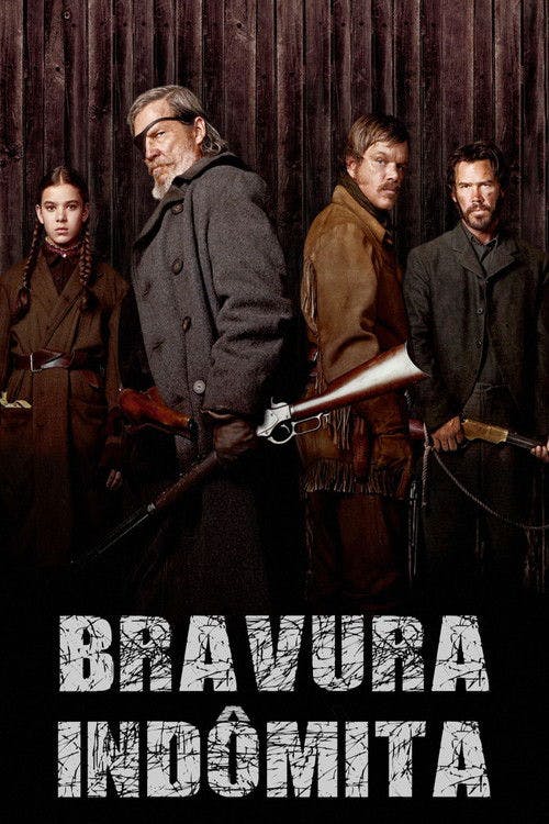 Bravura Indômita poster