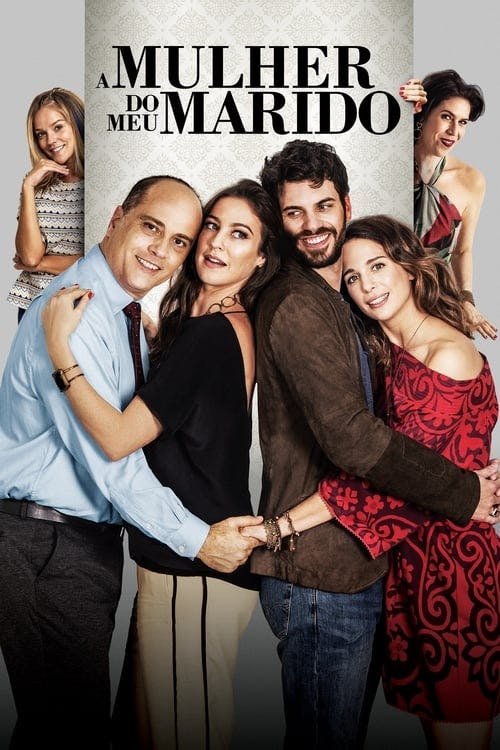 A Mulher do Meu Marido poster