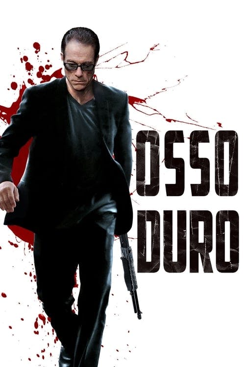 Osso Duro poster