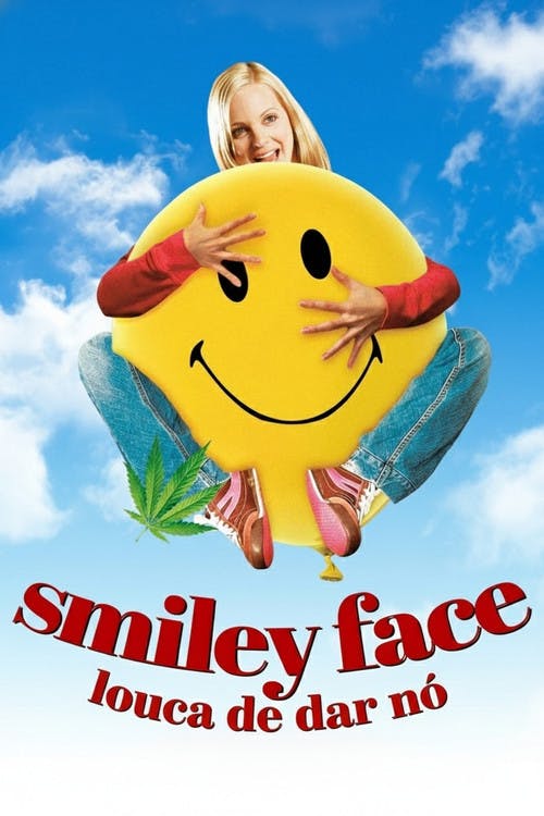 Smiley Face: Louca de Dar Nó poster