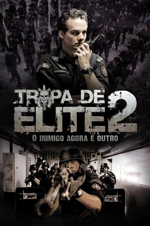 Tropa de Elite 2: O Inimigo Agora é Outro poster