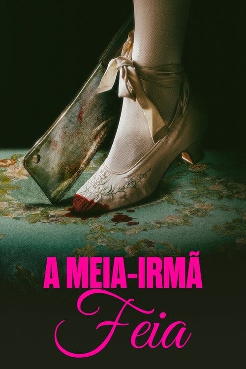 A Meia-irmã Feia poster