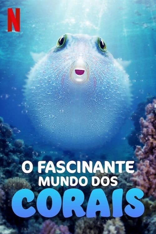 O Fascinante Mundo dos Corais poster
