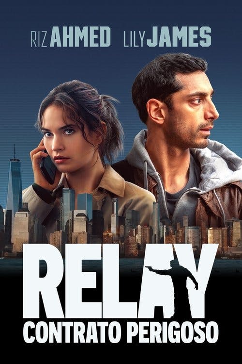 Relay: Contrato Perigoso poster