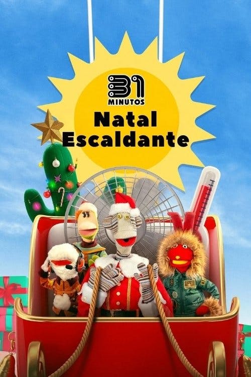 31 Minutos: Natal Escaldante poster