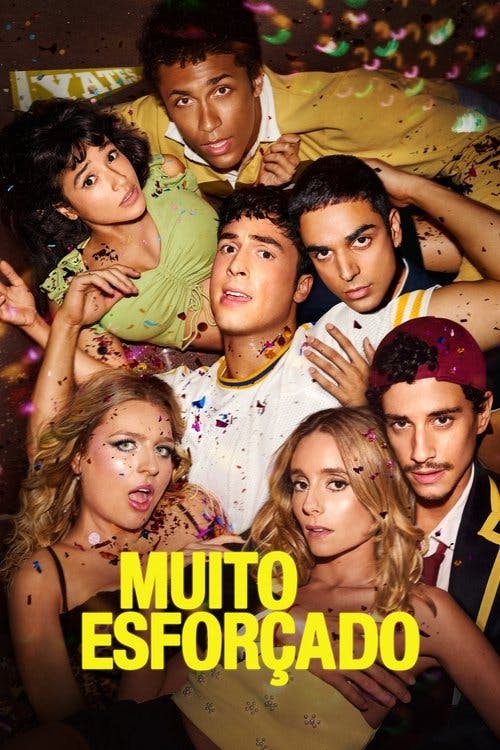 Muito Esforçado poster