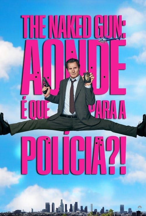 Corra Que a Polícia Vem Aí! poster