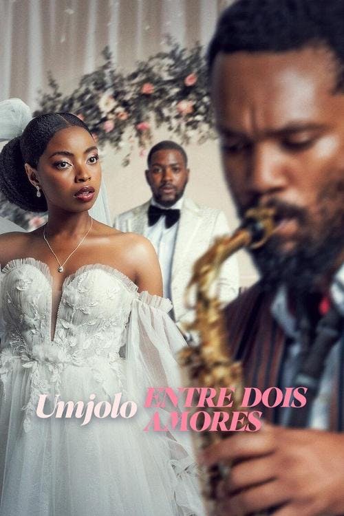 Umjolo: Entre Dois Amores poster