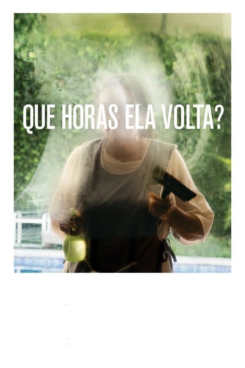 Que Horas Ela Volta? poster