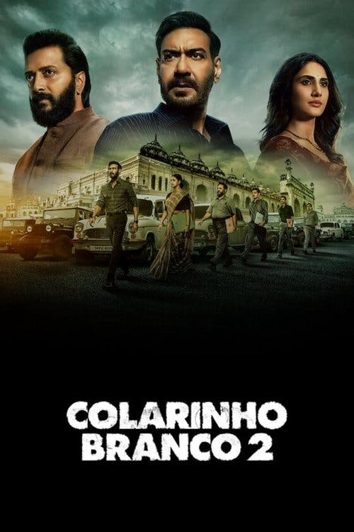 Colarinho Branco 2 poster