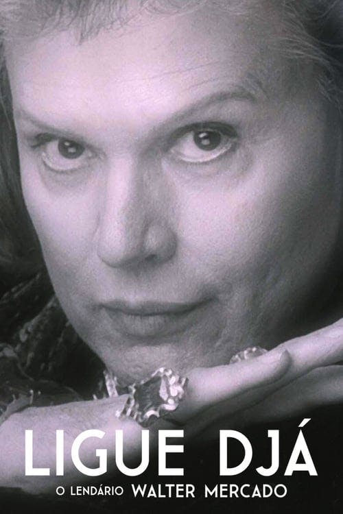 Ligue Djá: O Lendário Walter Mercado poster