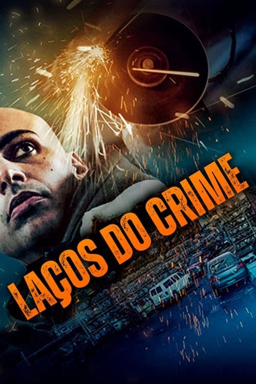 Laços do Crime poster