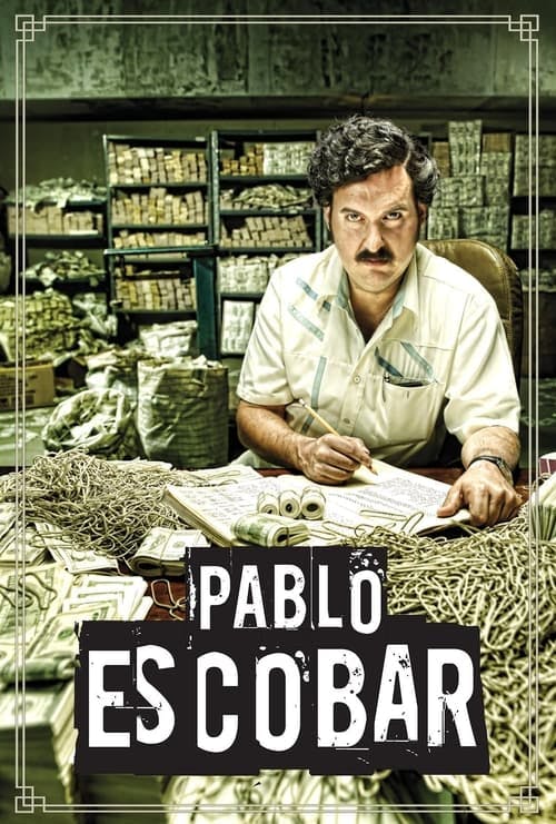 Pablo Escobar: O Patrão do Mal poster