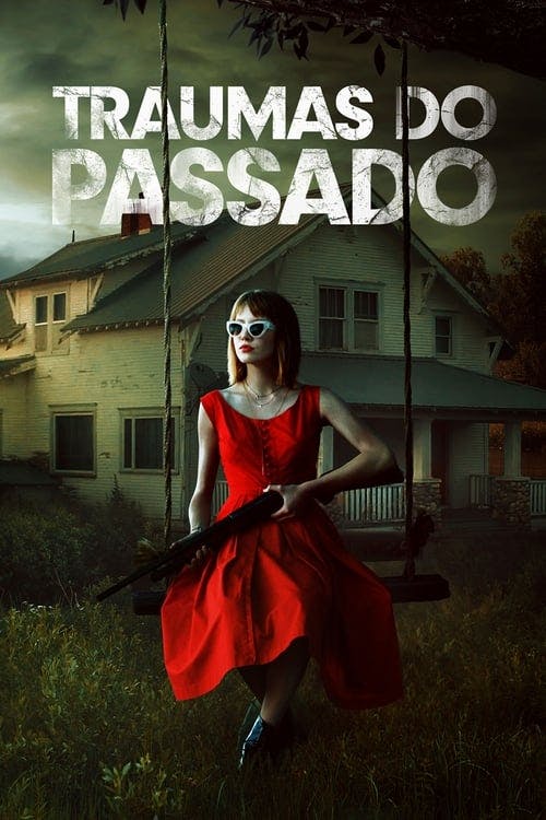 Traumas do Passado poster