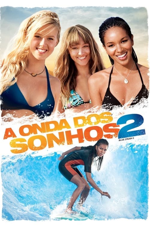 A Onda dos Sonhos 2 poster