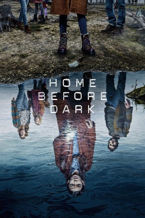 Assistir Home Before Dark Online em HD