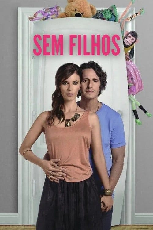 Sem Filhos poster