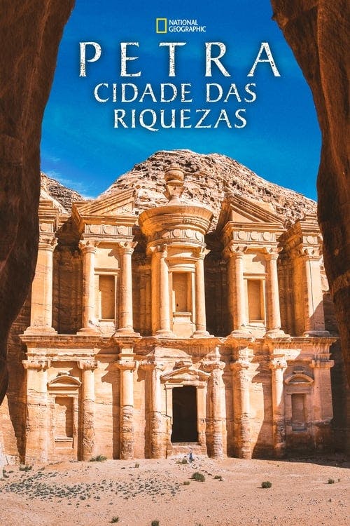 Petra: Cidade das Riquezas poster
