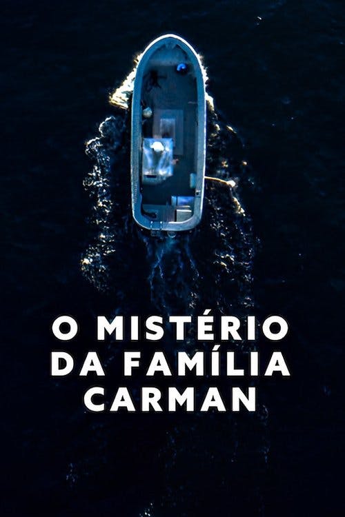 O Mistério da Família Carman poster