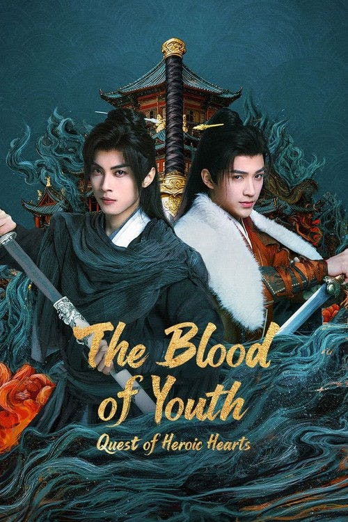 The Blood of Youth: Quest of Heroic Hearts poster